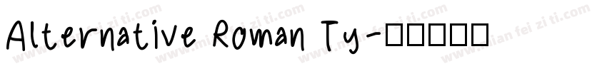 Alternative Roman Ty字体转换
